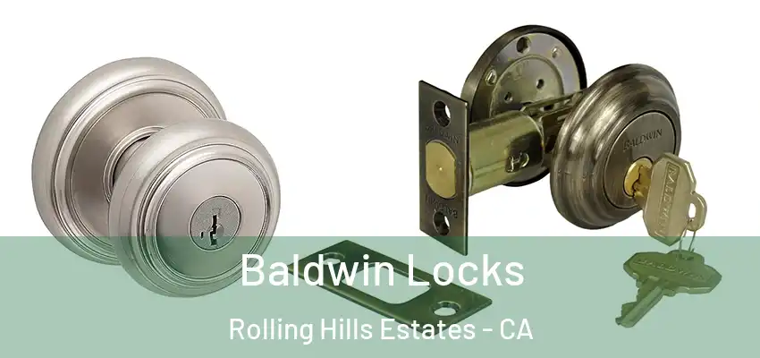  Baldwin Locks Rolling Hills Estates - CA